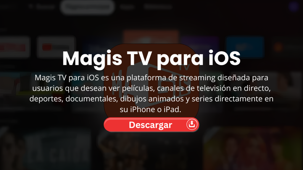 Magis TV para iOS